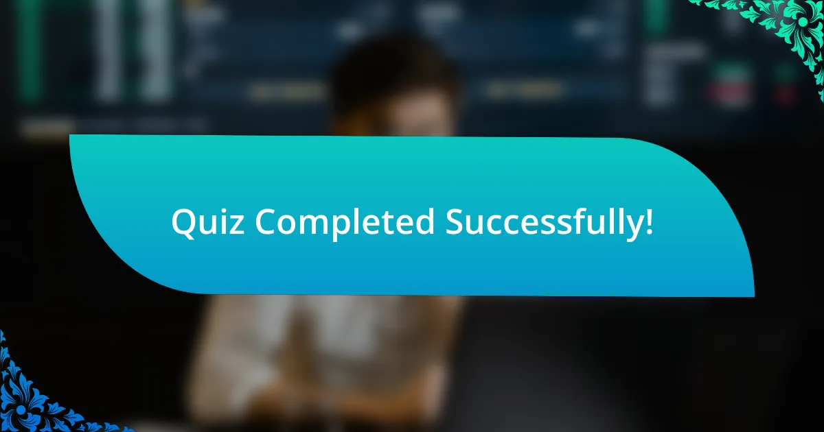 Quiz Completed Successfully!