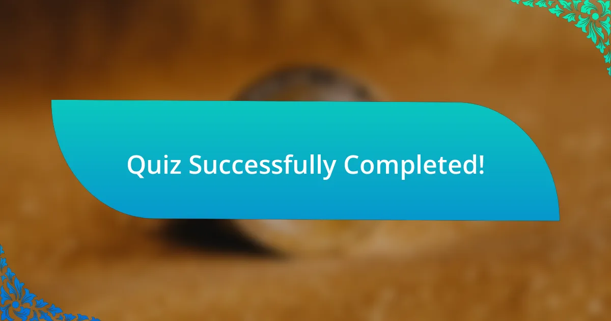 Quiz Successfully Completed!