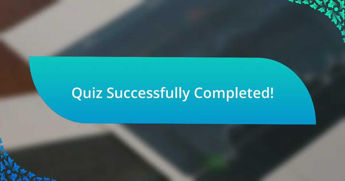 Quiz Successfully Completed!