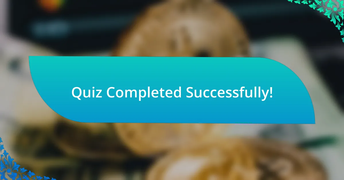 Quiz Completed Successfully!