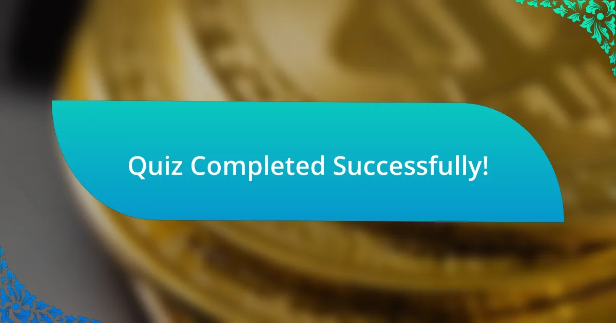 Quiz Completed Successfully!