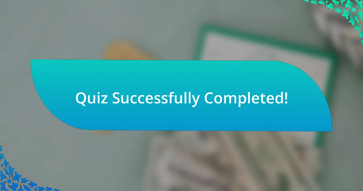 Quiz Successfully Completed!