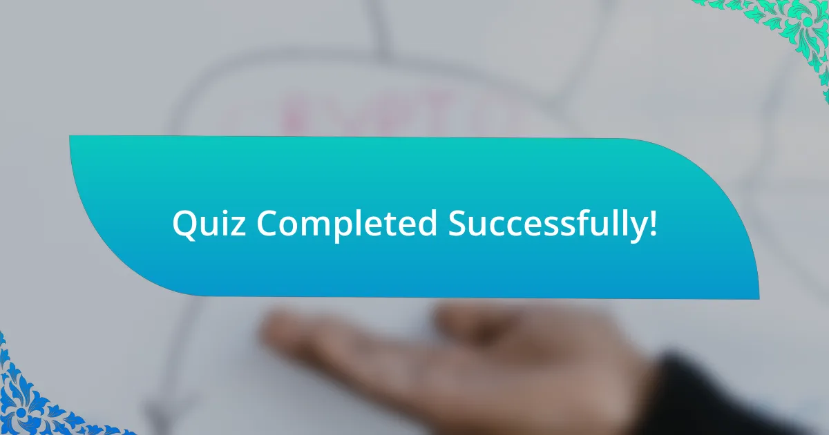 Quiz Completed Successfully!