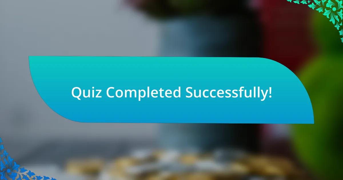 Quiz Completed Successfully!