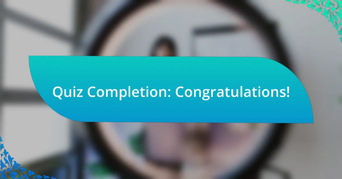 Quiz Completion: Congratulations!