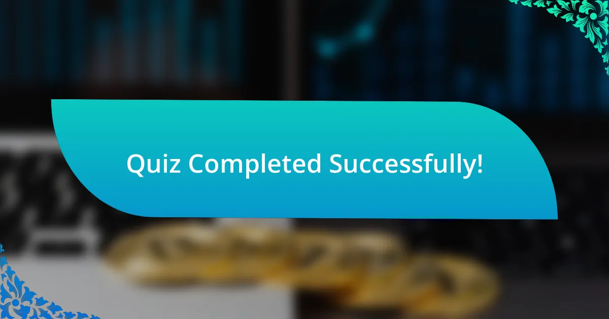 Quiz Completed Successfully!