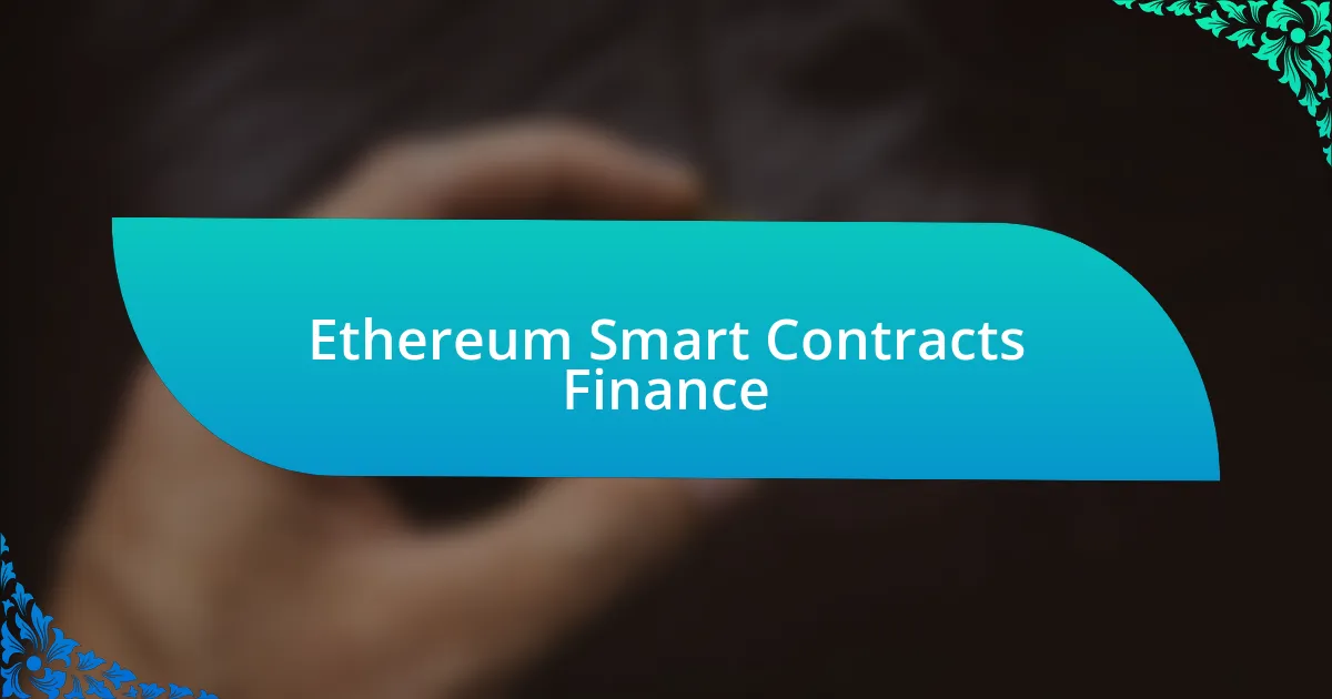 Ethereum Smart Contracts Finance