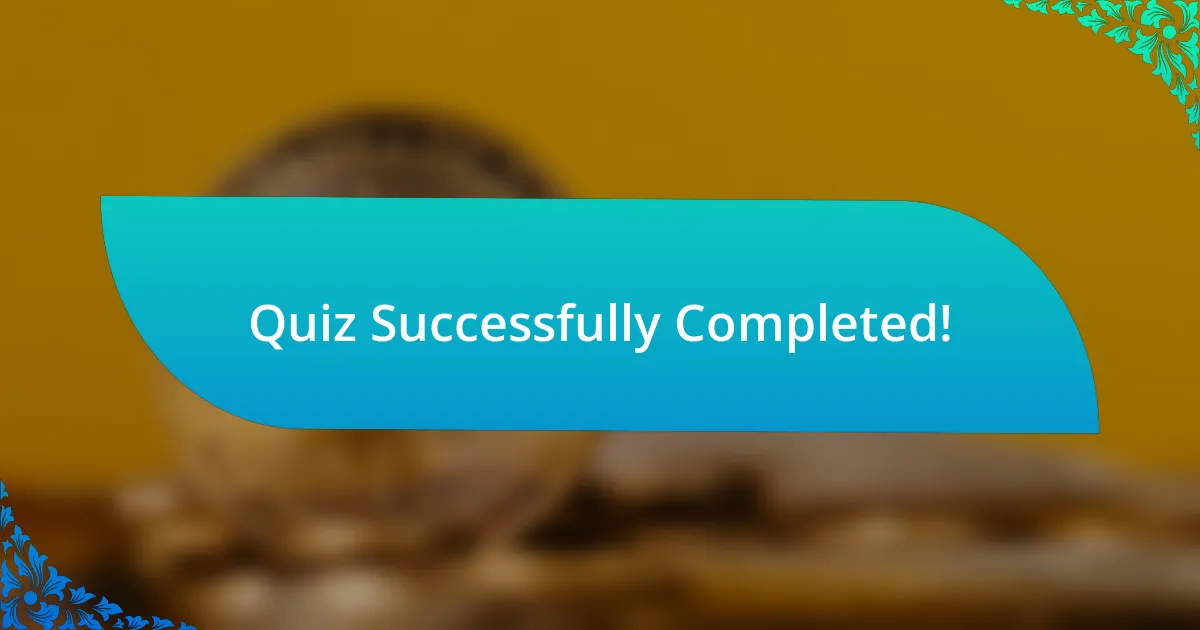 Quiz Successfully Completed!